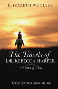 The Travels of Dr. Rebecca Harper – A Matter of Time
